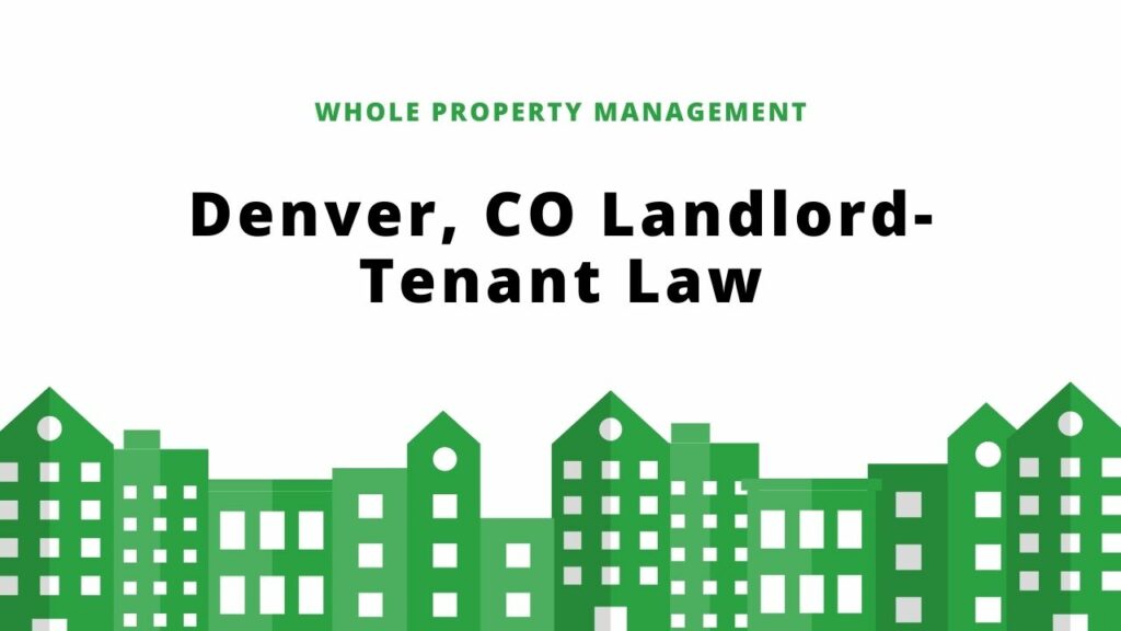 denver landlord-tenant law