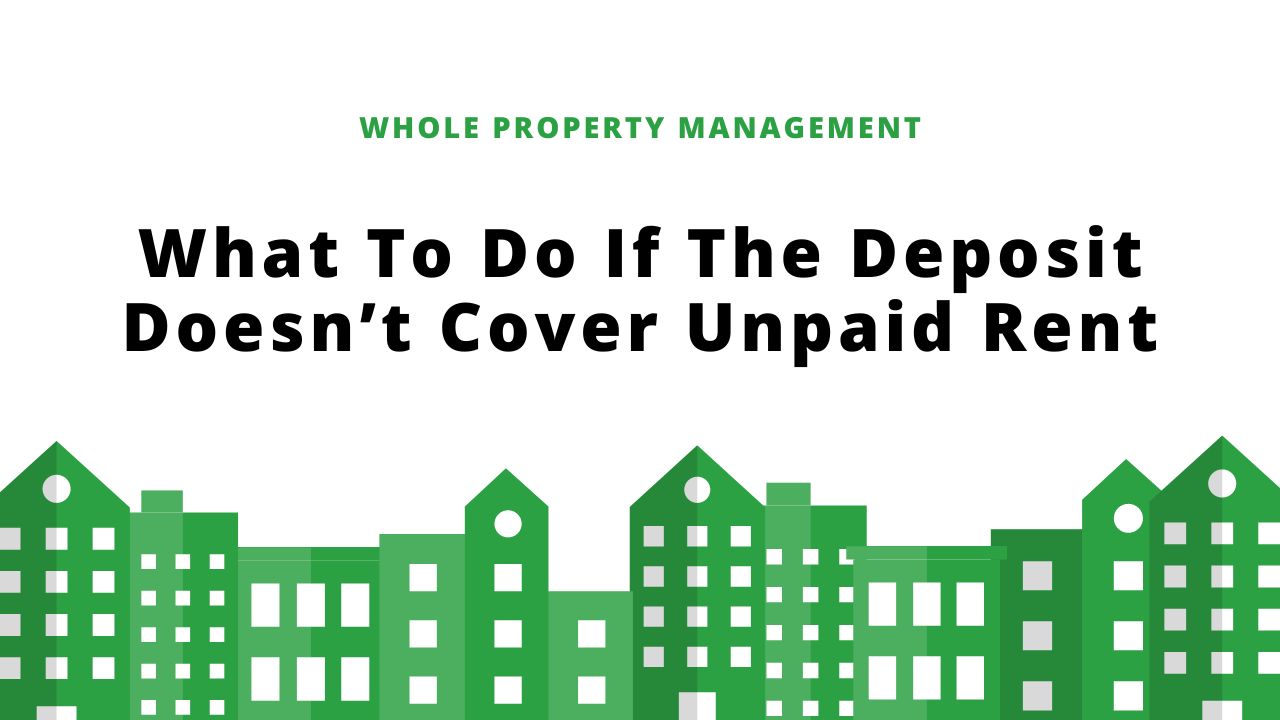 Deposit-Doesnt-Cover-Rent-